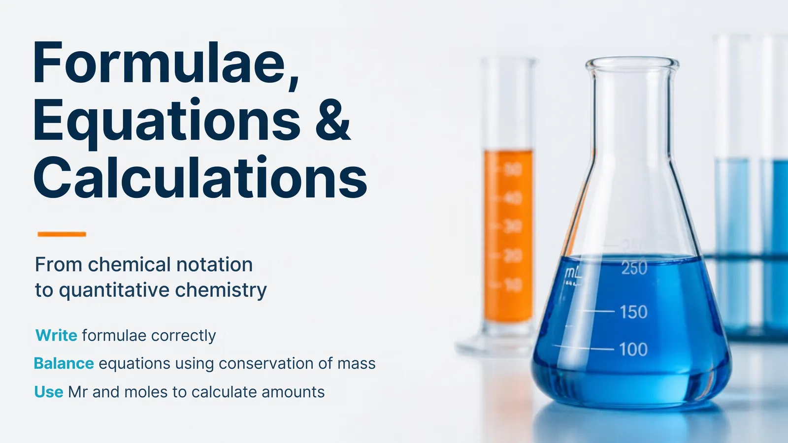 Formulae, equations and calculations: from chemical notation to quantitative chemistry