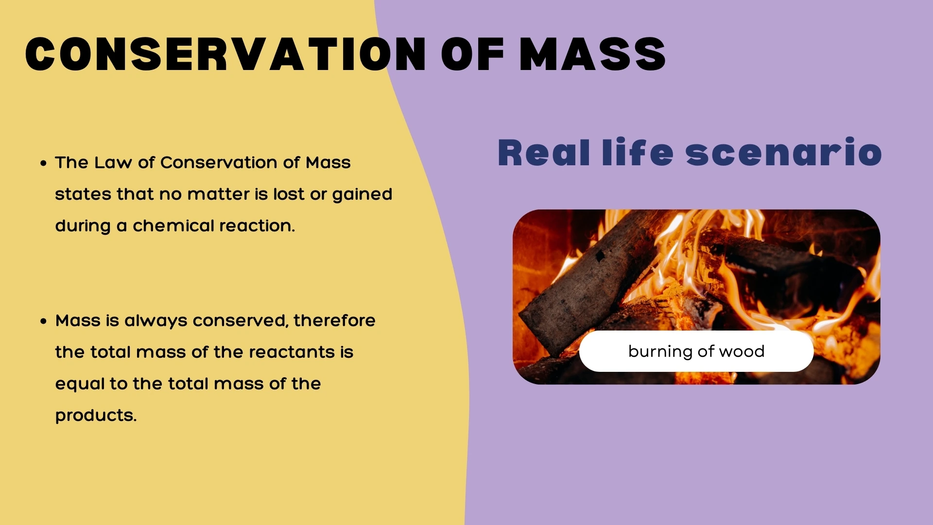 Conservation of Mass - Real Life Scenario