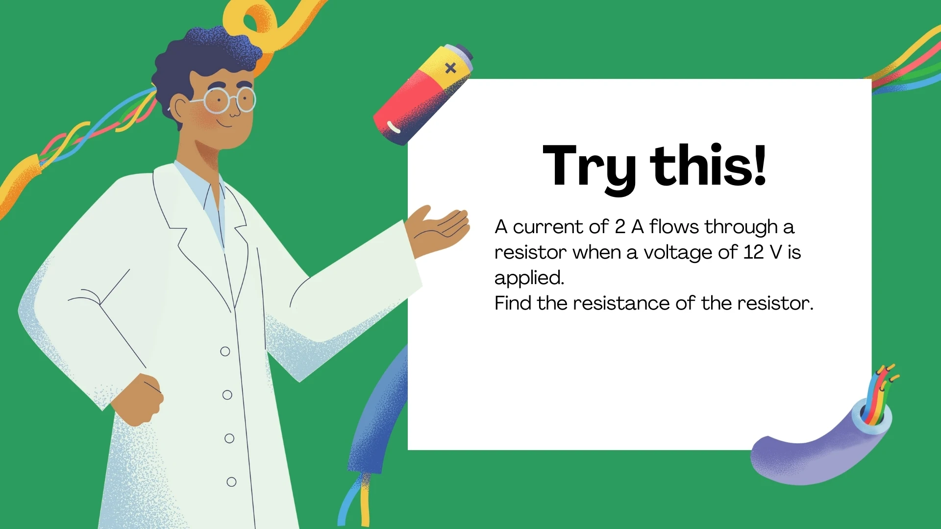 Try This: Find Resistance